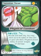 Namekian Thrust - 9 - Unlimited Edition - Flat Foil