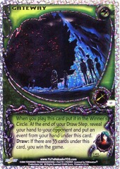 Gateway - U7 - Unlimited Edition - Jagged Foil