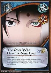 The Ones Who Have the Same Eyes - M-482 - Uncommon - 1st Edition