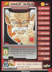 Android 20, the Doctor (Level 2) - 186 - Unlimited Edition