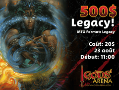 500$ legacy - Samedi 23 août