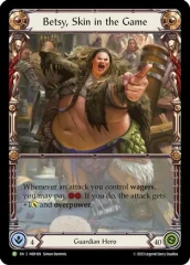 Betsy, Skin in the Game - Flesh and Blood: Promo Cards (PR)