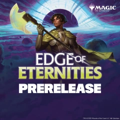 Edge Of Eternities Pre-release Vendredi le 25 Juillet 18h00