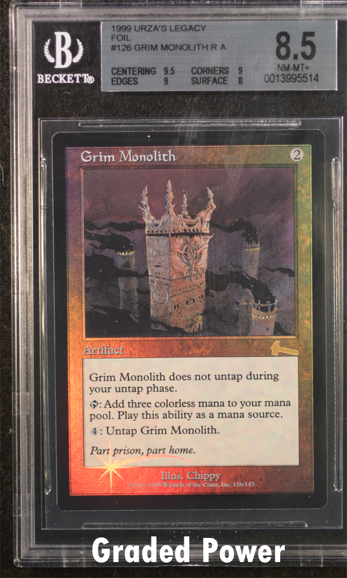 Grim Monolith FOIL 8.5 (5514) - Magic Graded Cards » Urza's Legacy ...