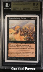 Overwhelming Forces BGS 9.5 QUAD+