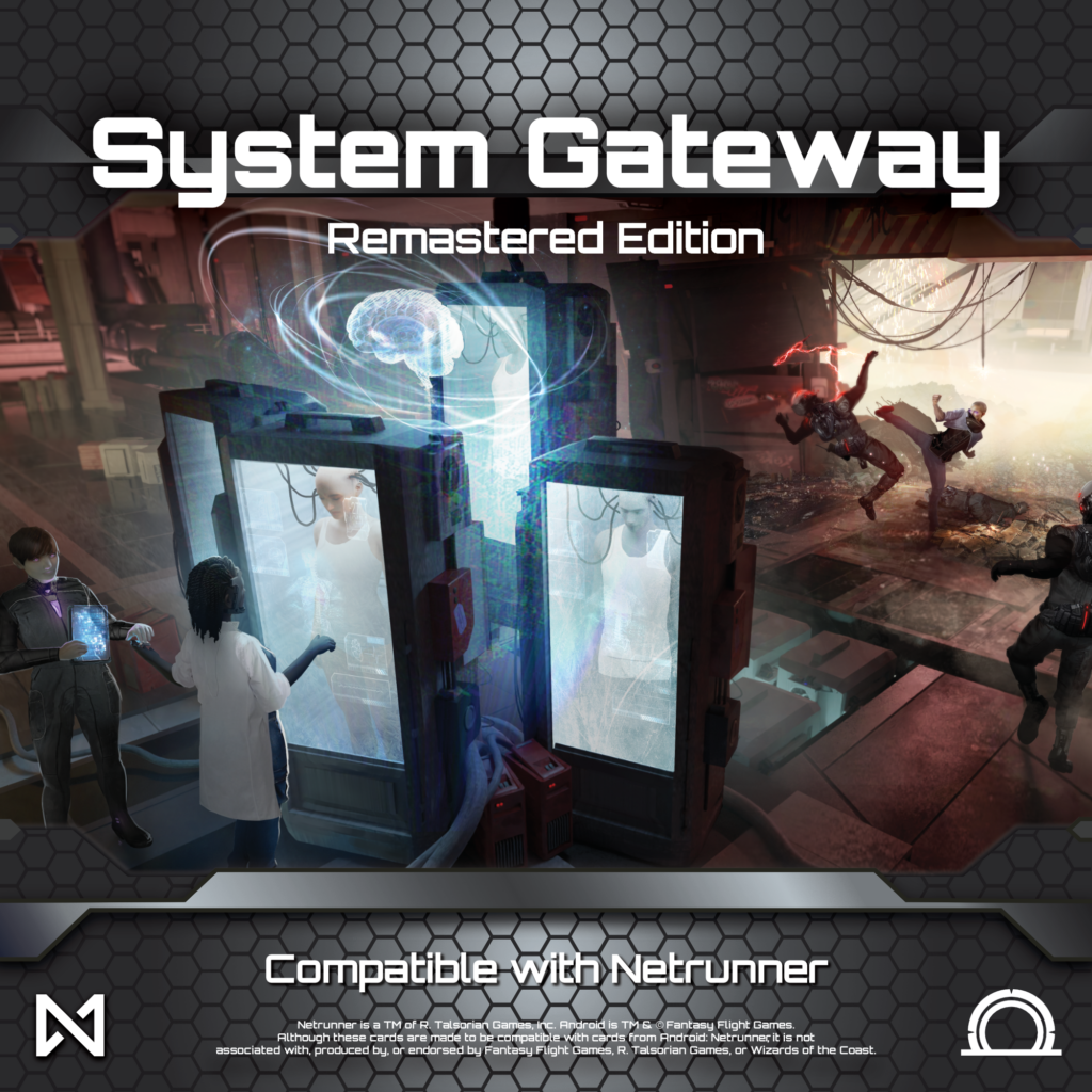 Netrunner System Gateway: Remastered Edition