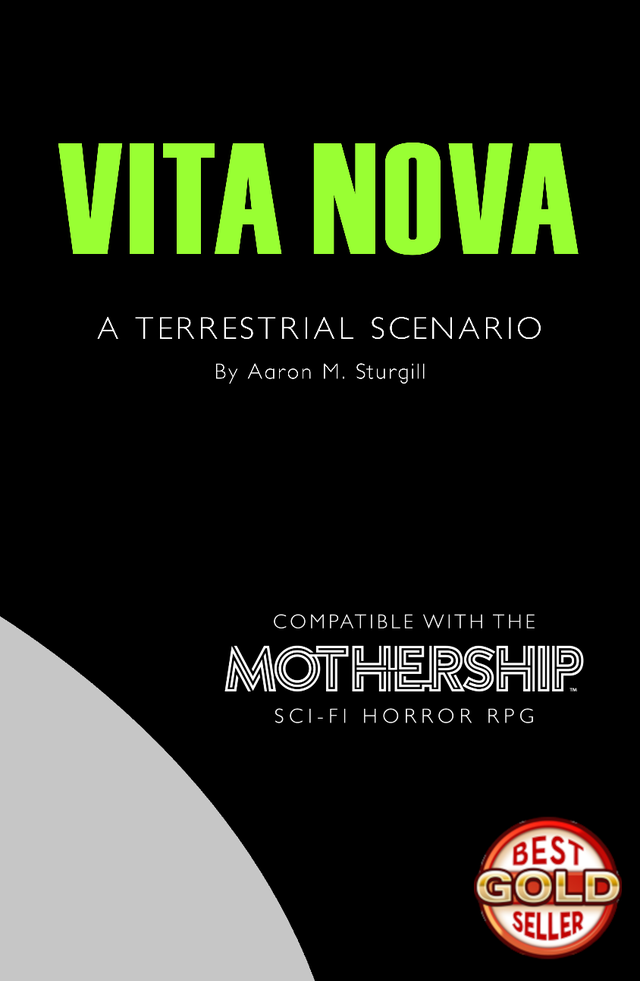 Vita Nova: A Terrestrial Scenario