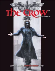 Everyday Heroes RPG : The Crow A Cinematic Adventure