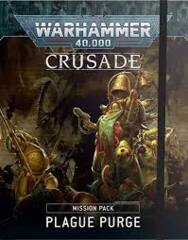 Crusade: Mission Pack Plague Purge