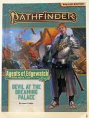 Pathfinder RPG (Second Edition) Adventure Path: Agents of Edgewatch (Devil at the Dreaming Palace Part 1 of 6)