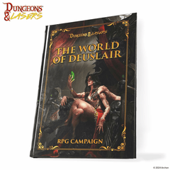 Dungeons & Lasers - The World of Deuslair RPG Campaign