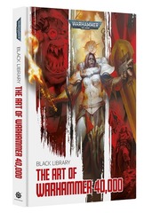 Warhammer 40,000 Black Library The Art Of Warhammer 40,000