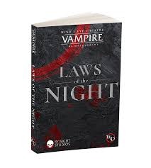 Vampire : The Masquerade - Mind's Eye Theatre - Laws of the Night