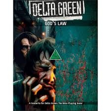 Delta Green: God's Law