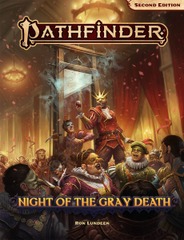 Pathfinder 2nd Edition - Night of the Gray Death