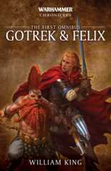 Gotrek & Felix: The First Omnibus (PB) bl2557