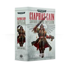 Ciaphas Cain Saviour of the Imperium (Novel)