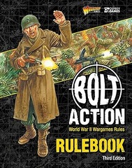 Bolt Action: Third Edition: World War II Wargames Rules