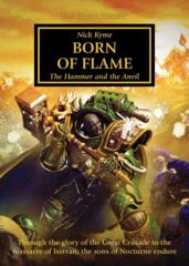 Born of Flame The Hammer and the Anvil