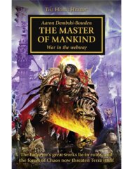 The Horus Heresy : The Master of Mankind Paperback Novel BL2482