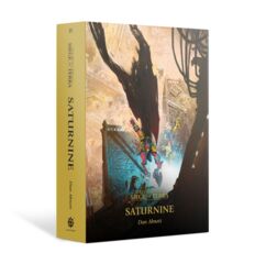 Saturnine (Hardback) The Horus Heresy: Siege of Terra Book 4