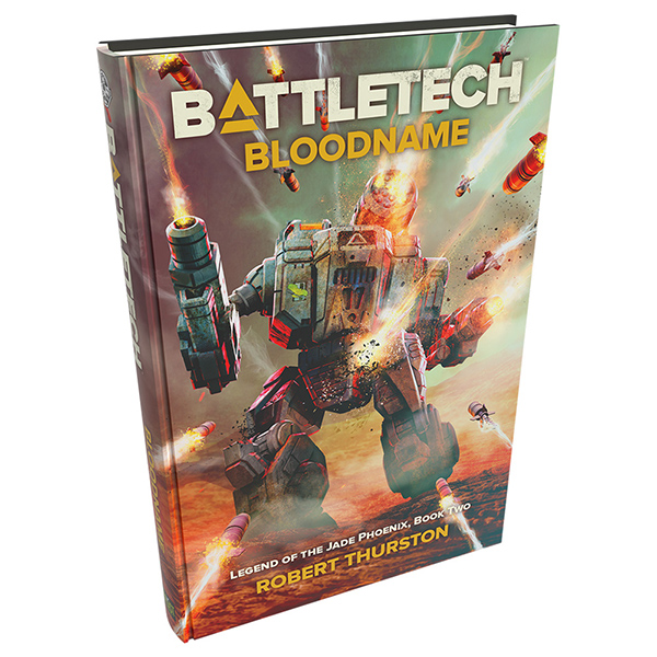 Battletech: Bloodname, Premium Hardback Novel by Robert Thurston Battletech: Bloodname, Premium Hardback Novel by Robert Thurston