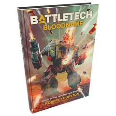 Battletech: Bloodname, Premium Hardback Novel by Robert Thurston