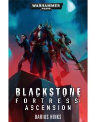 Blackstone Fortress Ascension Paperback Novel