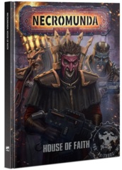 Necromunda House of Faith