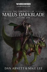 The Chronicles of Malus Darkblade Volume 1 Paperback Novel