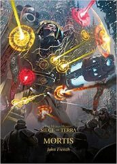 Mortis (Paperback) The Horus Heresy: Siege of Terra Book 5