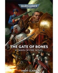 Dawn of Fire: The Gate of Bones by Andy Clark - Paperback (duplicate, do not use)