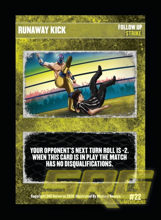 22 - Runaway Kick