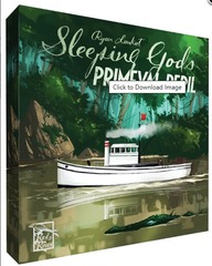 Sleeping Gods: Primeval Peril (stand alone campaign)