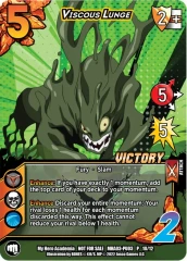 Viscous Lunge (Victory)