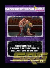 21 - Knockdown the Steel Chain (Foil)