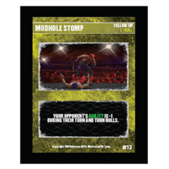 13 - Mudhole Stomp