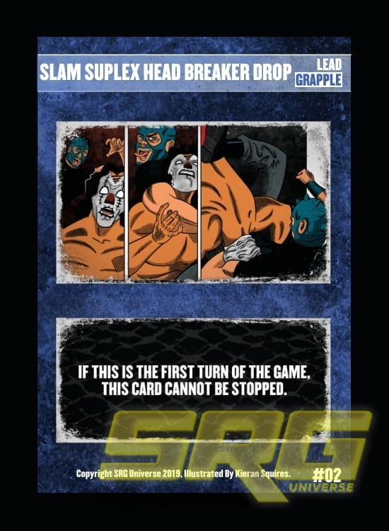 02 - Slam Suplex Head Breaker Drop