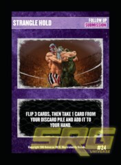 24 - Strangle Hold (Foil)