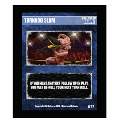 17 - Tornado Slam