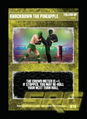 19 - Knockdown The Pineapple