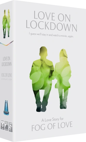 Fog of Love: Love on Lockdown