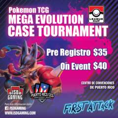 First Attack - Pokemon TCG League Cup Tournament - SATURDAY OCT 25