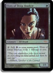 Elves of Deep Shadow - Foil FNM 2006