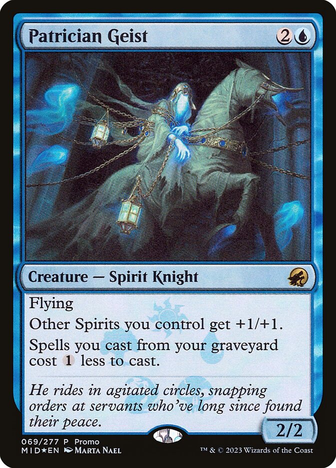 Patrician Geist (069) - Foil
