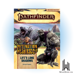 PATHFINDER 153 EXTINCTION CURSE 3/6 LIFES LONG SHADOWS