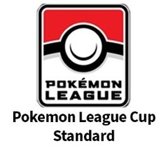 Aug 23 - Pokemon League Cup - Standard