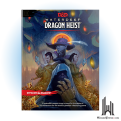 DND 5E: WATERDEEP DRAGON HEIST