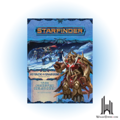 STARFINDER ADVENTURE PATH 22 ATTACK OF THE SWARM 4/6 - THE FOREVER RELIQUARY