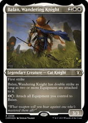 Balan, Wandering Knight (0458) - Foil Etched